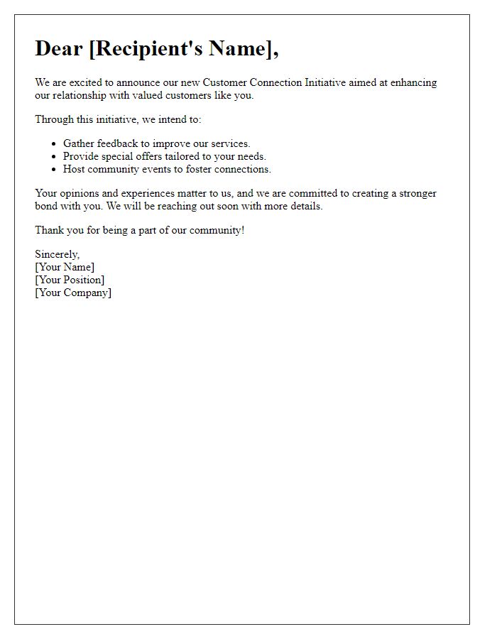 Letter template of sharing our customer connection initiative