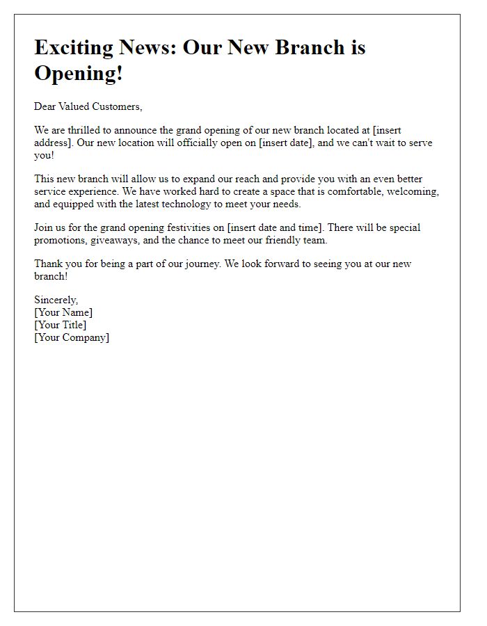 Letter template of announcement for the launch of our new branch