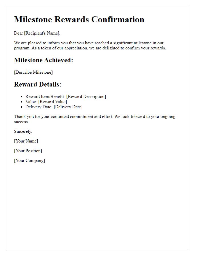 Letter template of milestone rewards confirmation