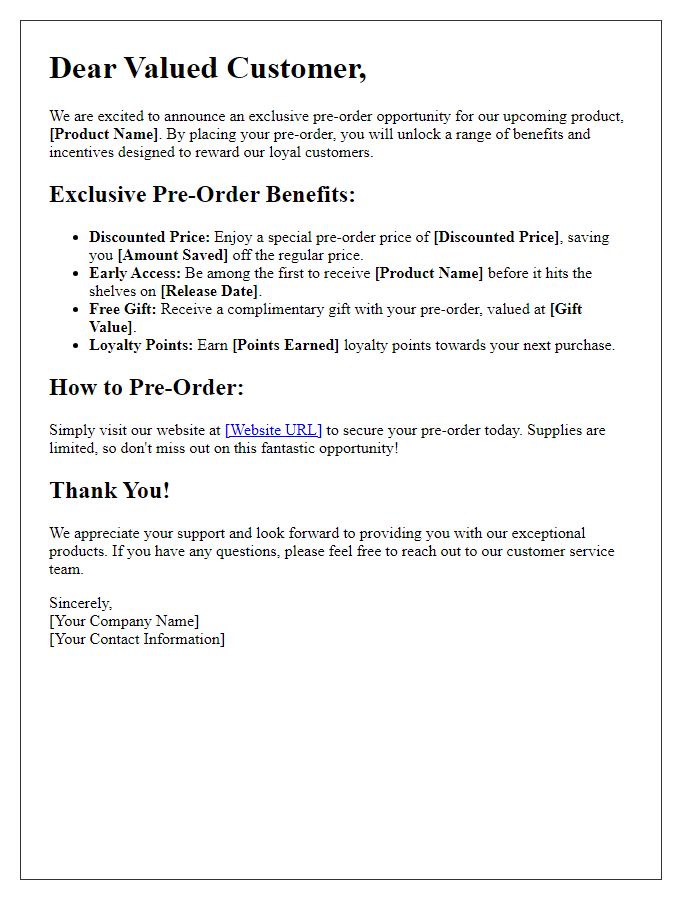 Letter template of pre-order benefits and incentives