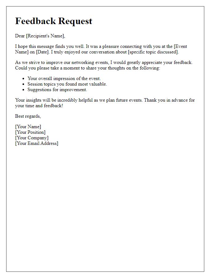 Letter template of feedback request post-networking event.