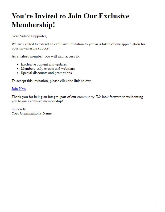 Letter template of exclusive access membership invite for valued supporters