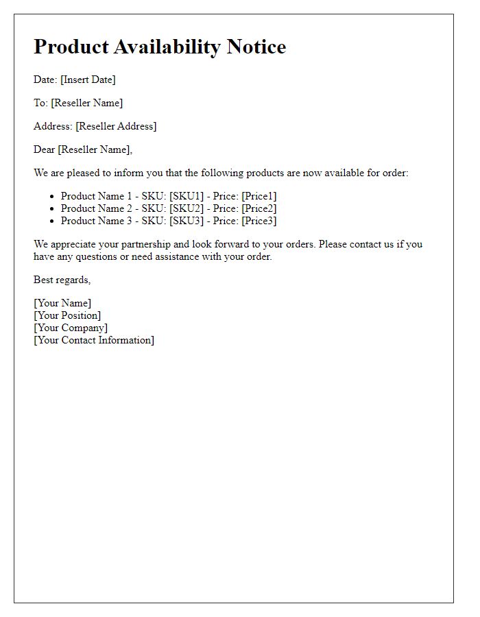 Letter template of product availability notice for resellers.