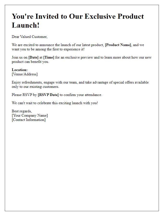 Letter template of product launch invitation for existing customers.