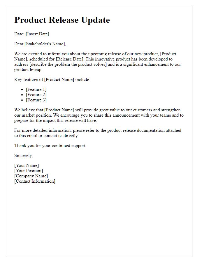 Letter template of product release update for stakeholders.