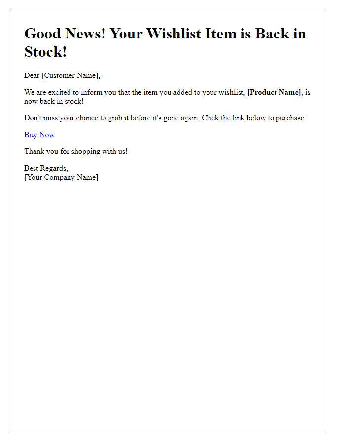 Letter template of back-in-stock notification for wishlist items