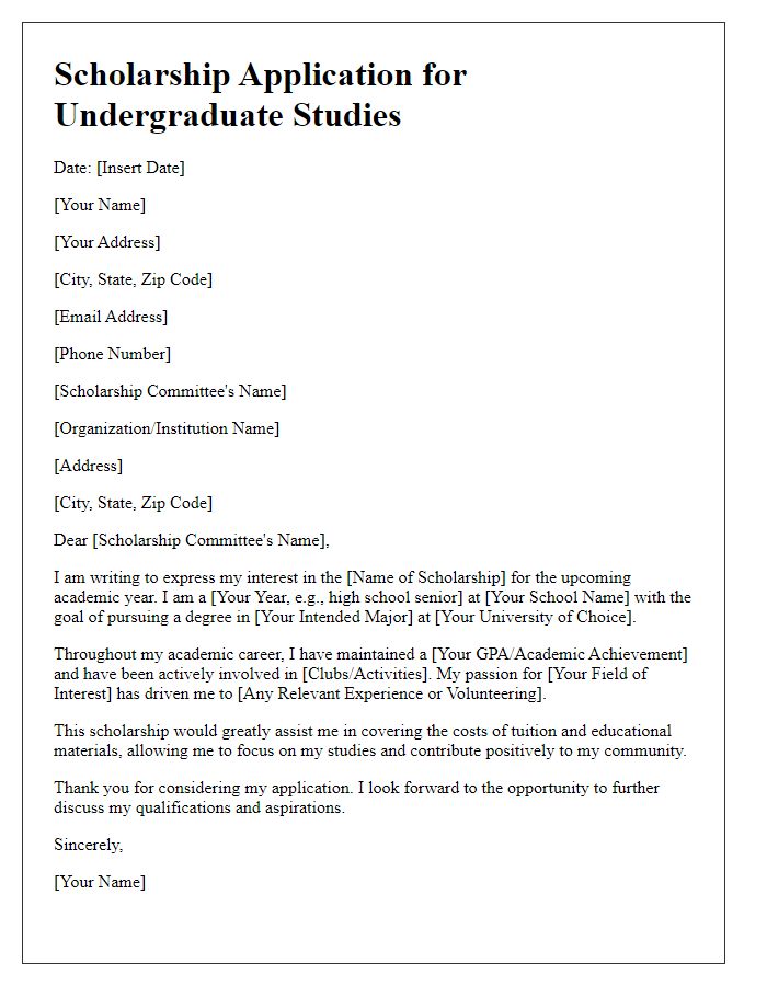 Letter template of scholarship application for undergraduate studies