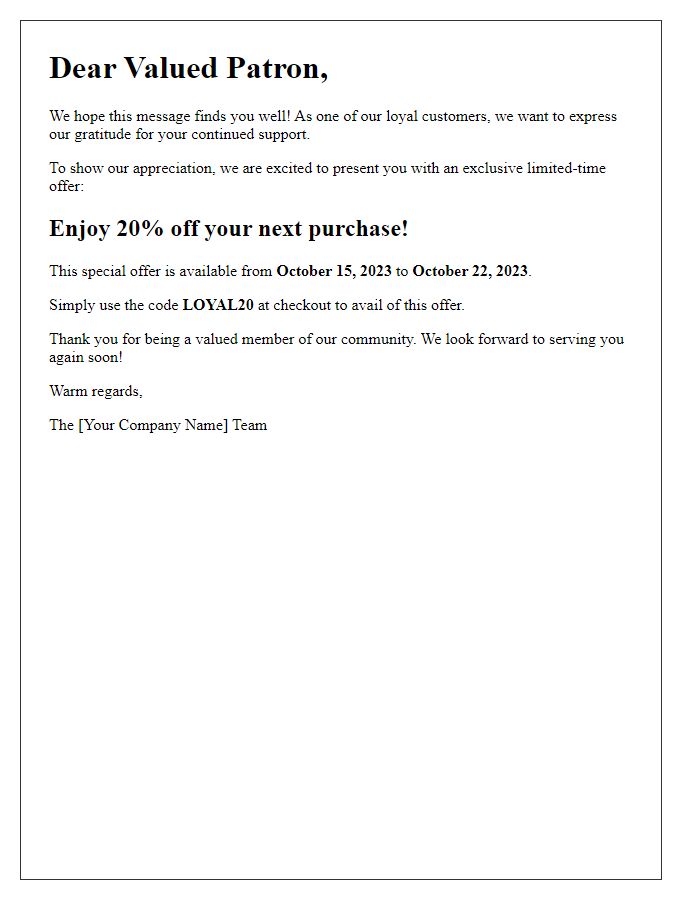 Letter template of limited-time offer for loyal patrons