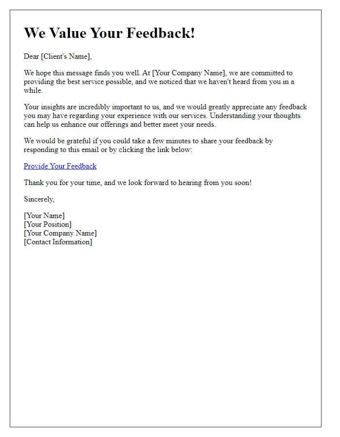 Letter template of feedback request for disengaged clientele.