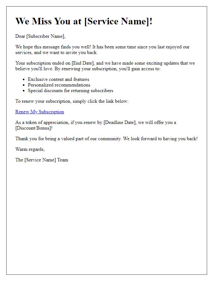Letter template of service renewal invitation for past subscribers.