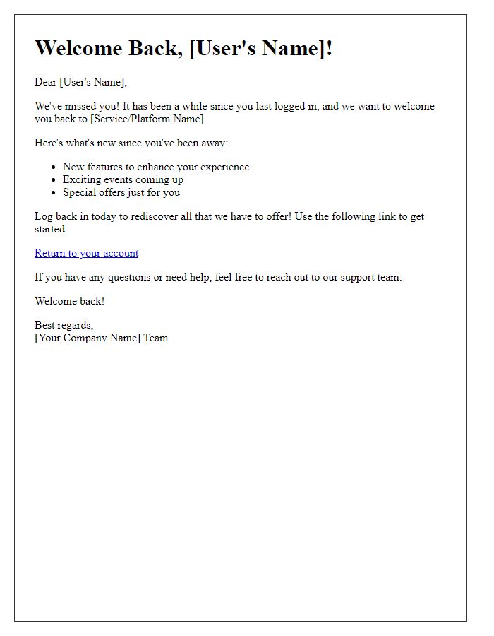Letter template of welcome back for inactive users.