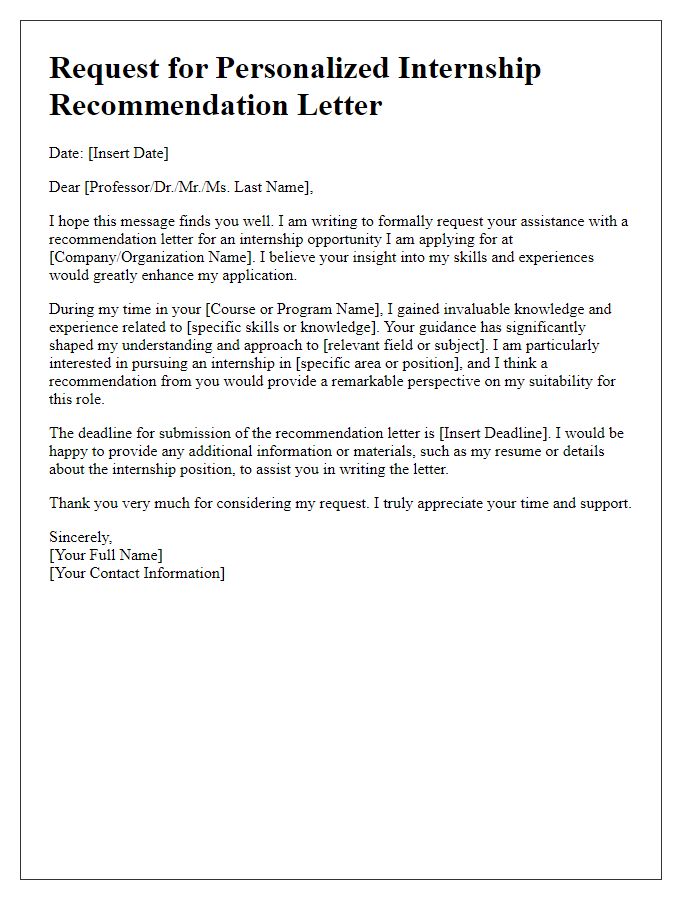 Letter template of requesting a personalized internship recommendation letter