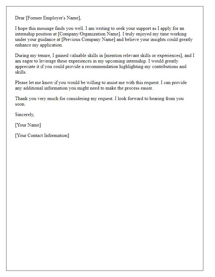 Letter template of seeking internship recommendation from a former employer