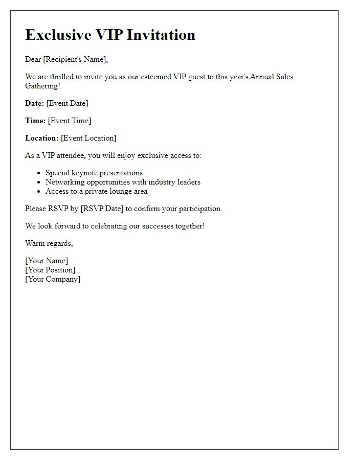 Letter template of VIP access to this year's annual sales gathering.