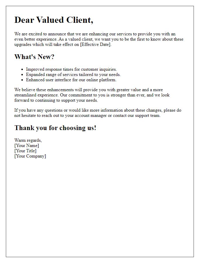 Letter template of enhanced service announcement for existing clients