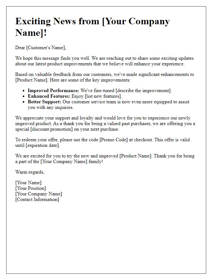 Letter template of improved product introduction for past purchasers.