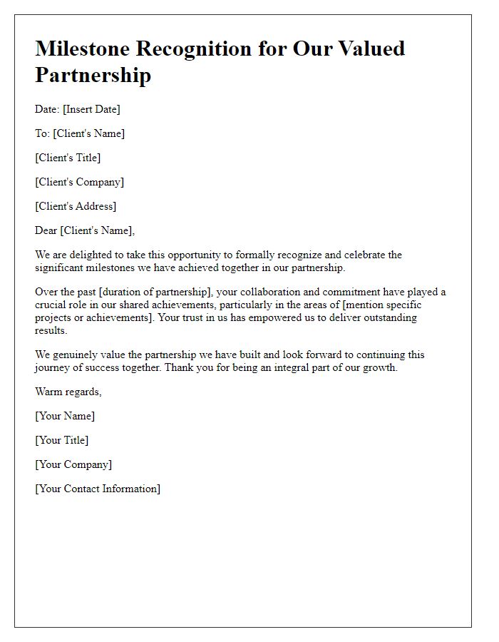 Letter template of milestone recognition for valued client partnership