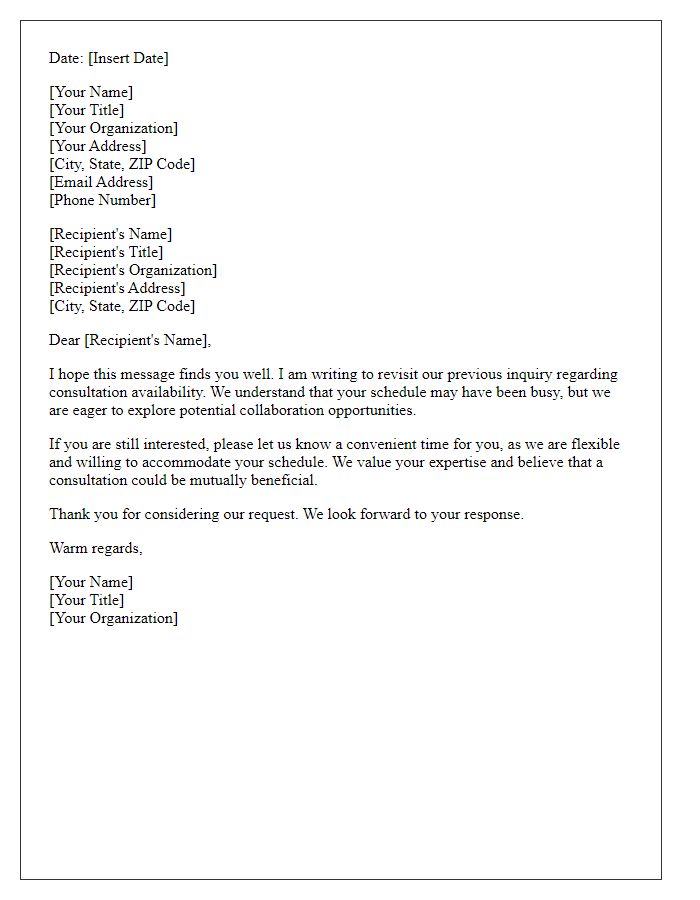 Letter template of revisit for abandoned inquiry on consultation availability.
