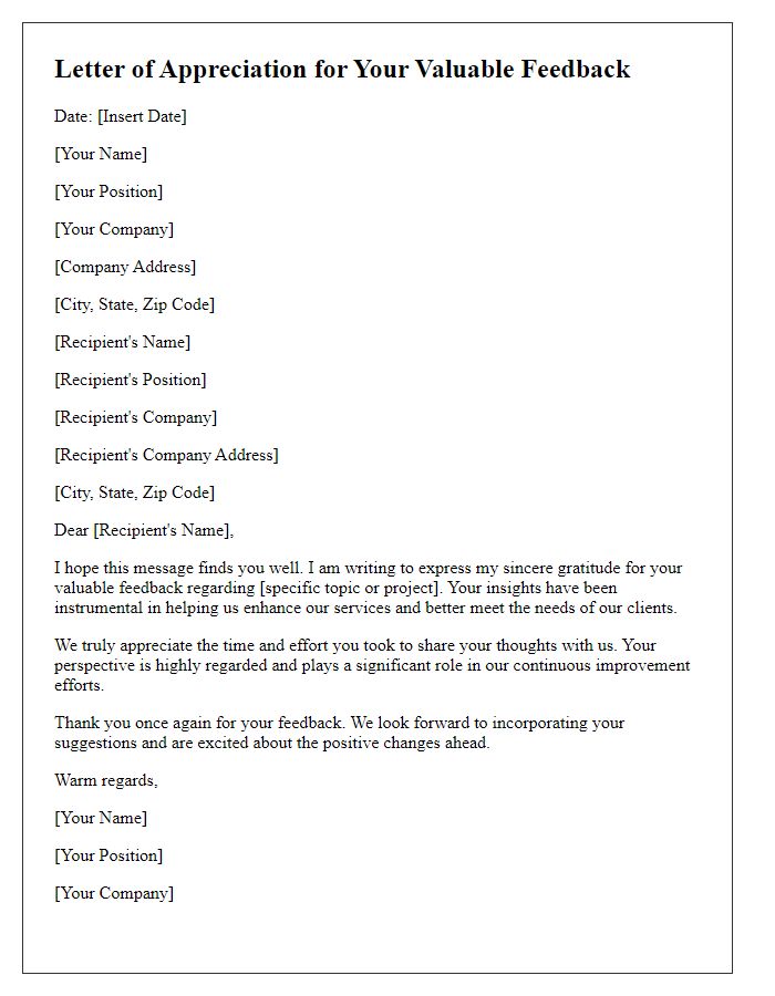 Letter template of appreciation for your valuable feedback.