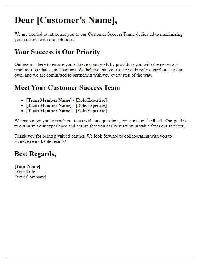 Letter template of presenting our customer success team aimed at maximizing your success.