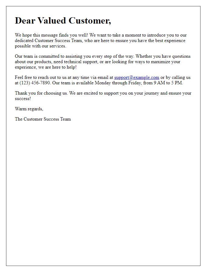 Letter template of showcasing our customer success team here to assist you.