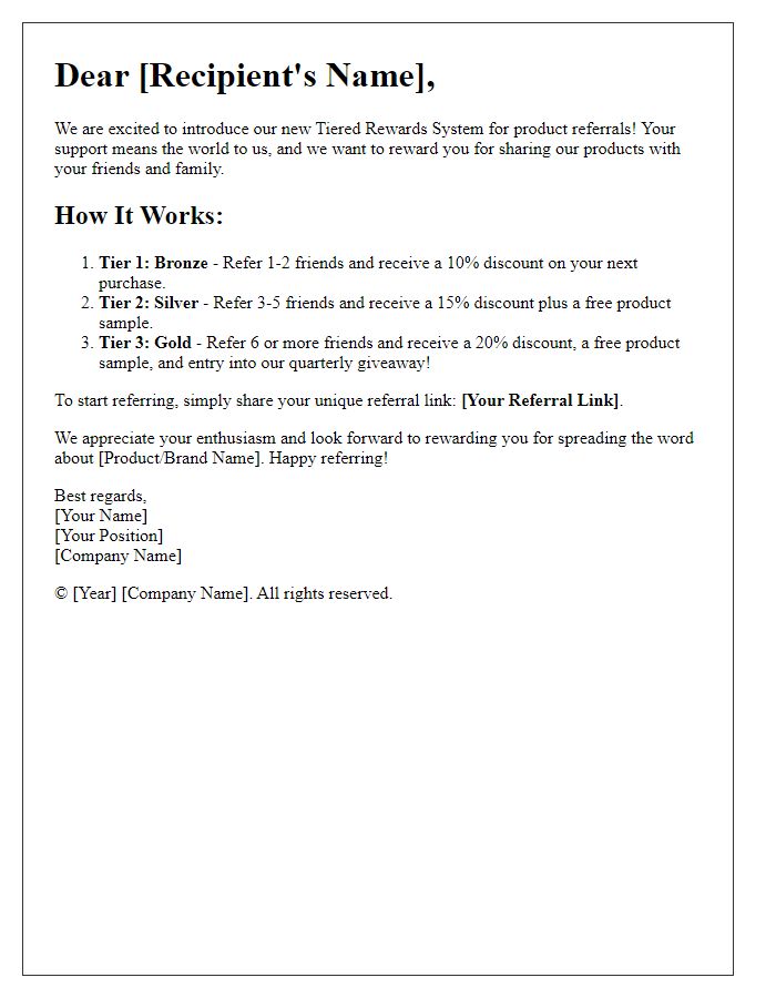 Letter template of tiered rewards system for product referrals