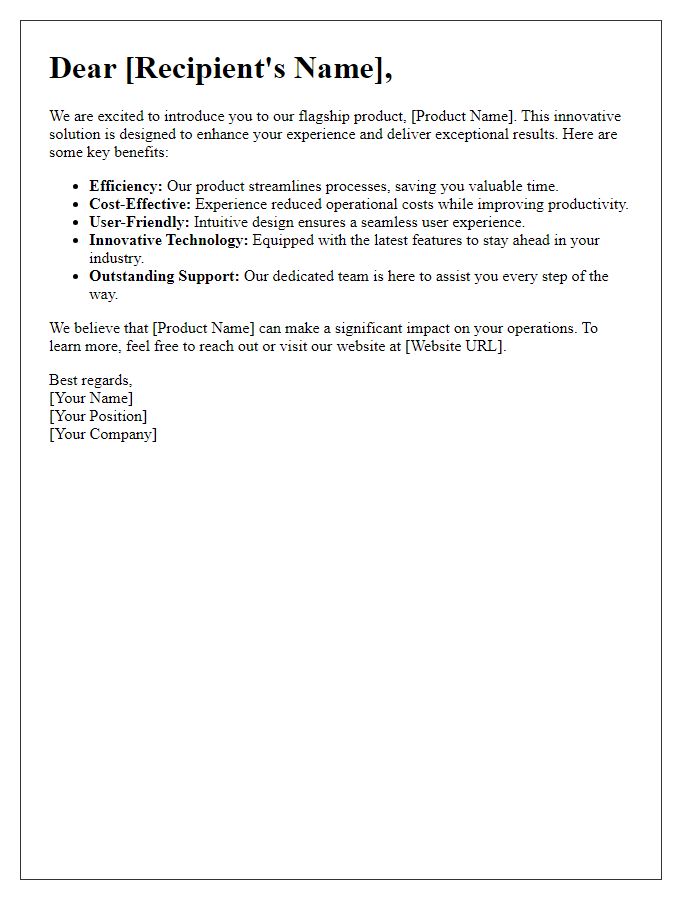 Letter template of showcasing the benefits of our flagship product.