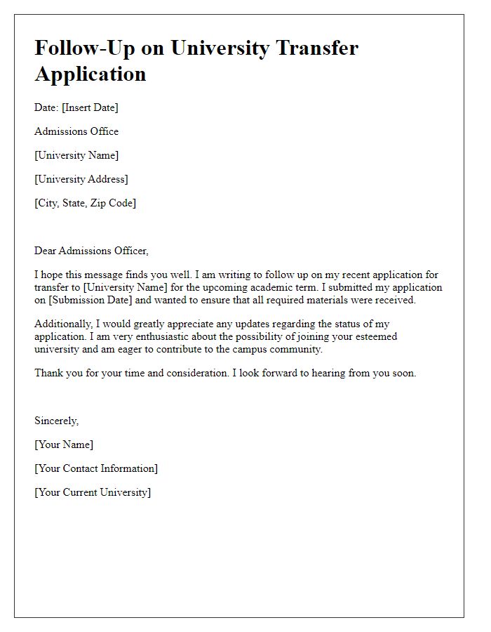 Letter template of university transfer follow-up after submission