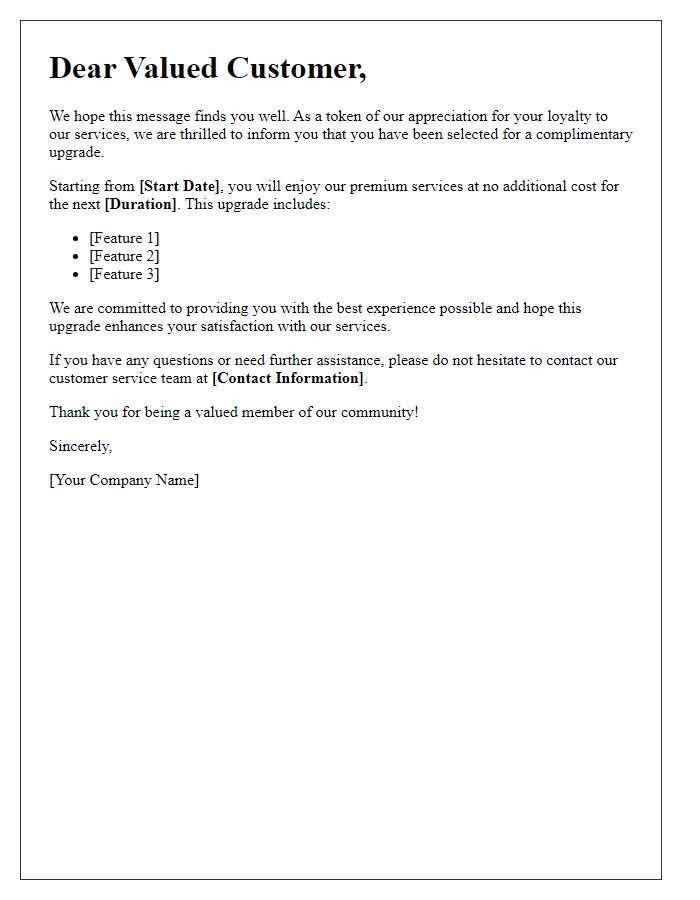 Letter template of complimentary service upgrade for loyal customers