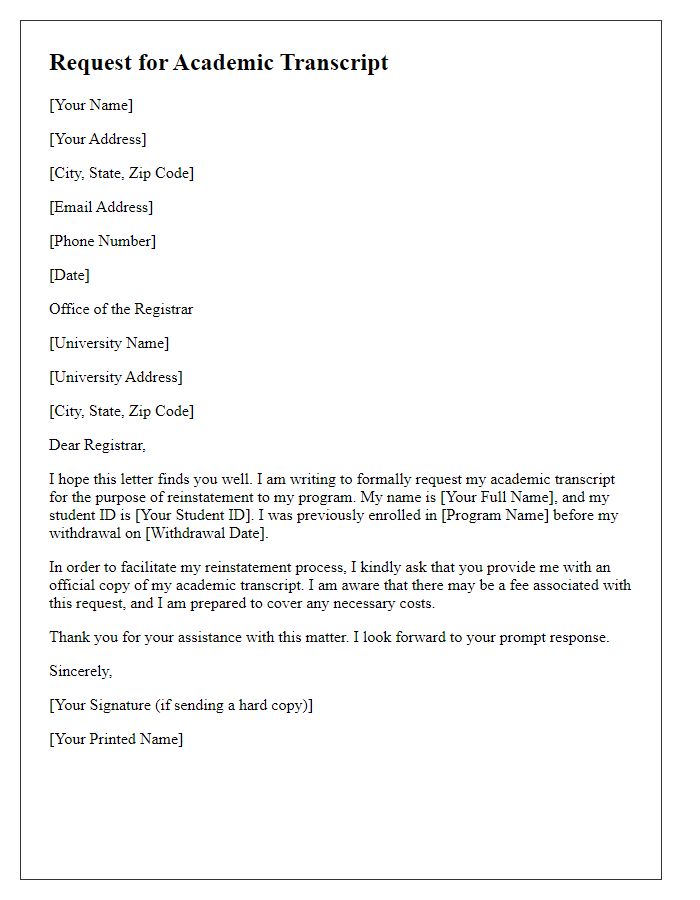 Letter template of request for academic transcript for reinstatement purposes.