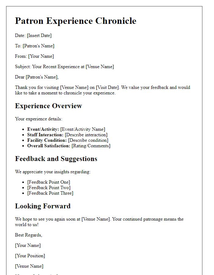 Letter template of patron experience chronicle