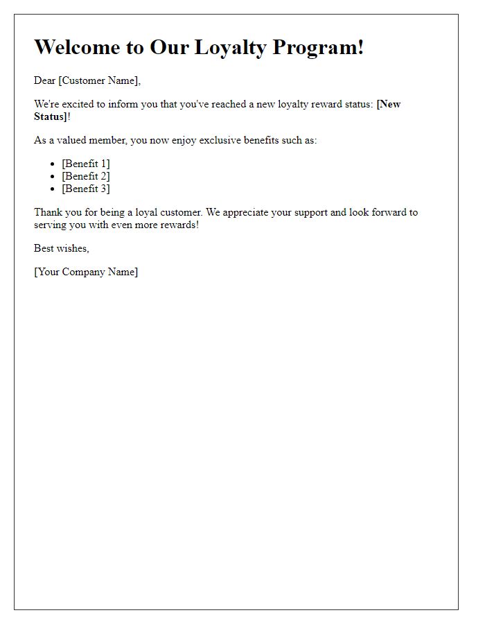 Letter template of welcome to new loyalty reward status