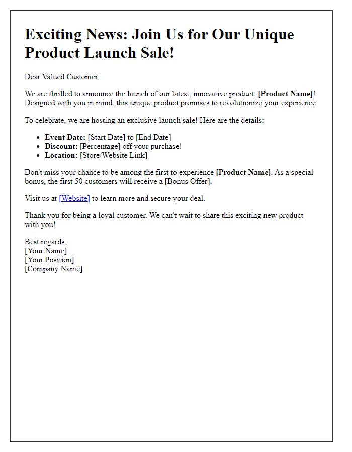 Letter template of promoting a unique product launch sale