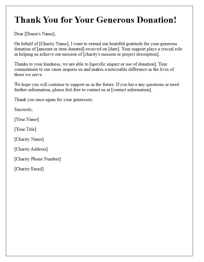 Letter template of acknowledgment for kind donations to our charity.