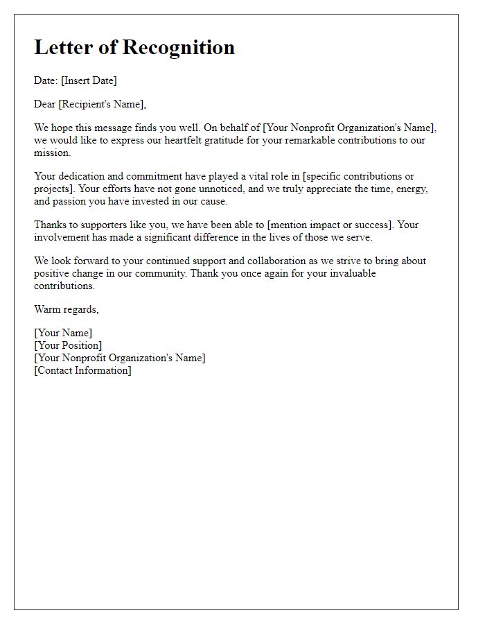 Letter template of recognition for contributions to our nonprofit.