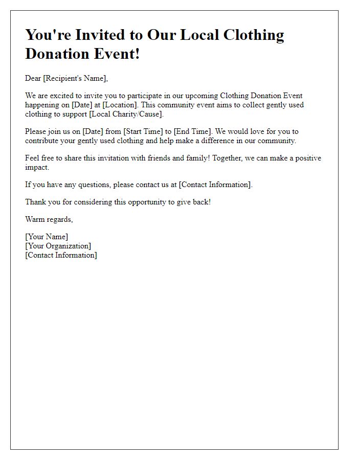 Letter template of an invitation to participate in a local clothing donation event.