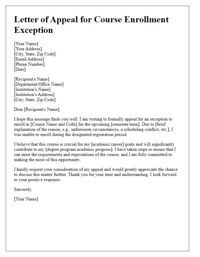 Letter template of appeal for course enrollment exception