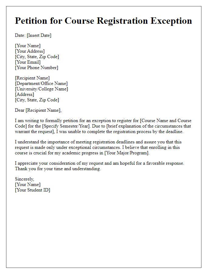 Letter template of petition for course registration exception