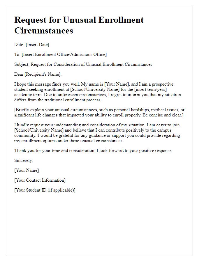 Letter template of request for unusual enrollment circumstances