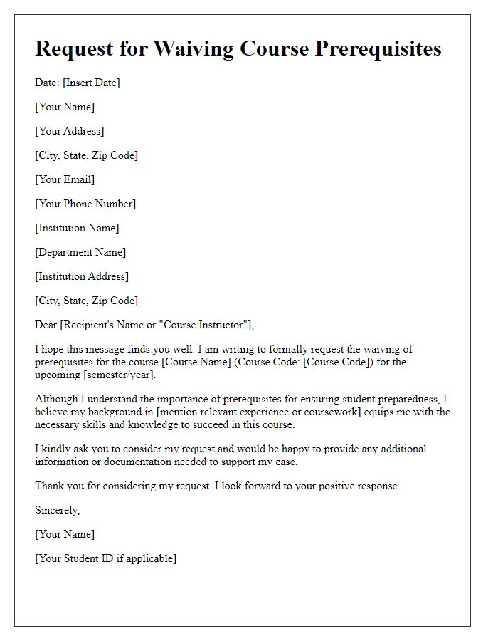 Letter template of request for waiving course prerequisites