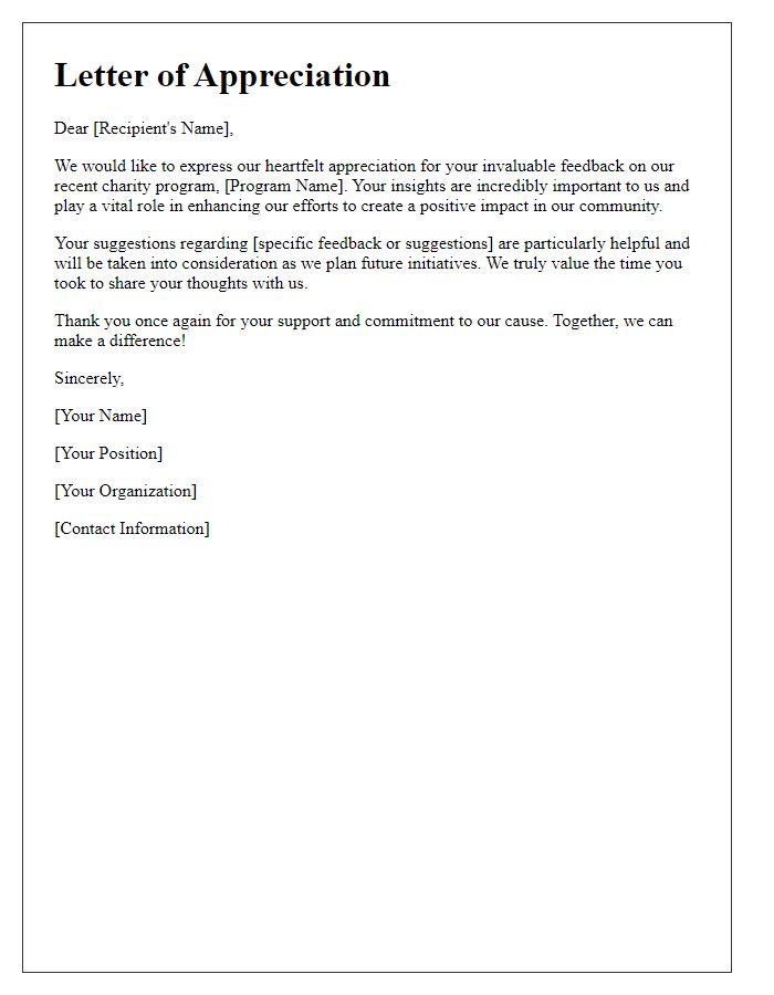 Letter template of appreciation for charity program feedback.