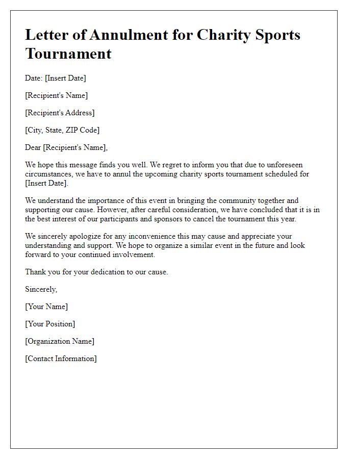 Letter template of annulment for charity sports tournament