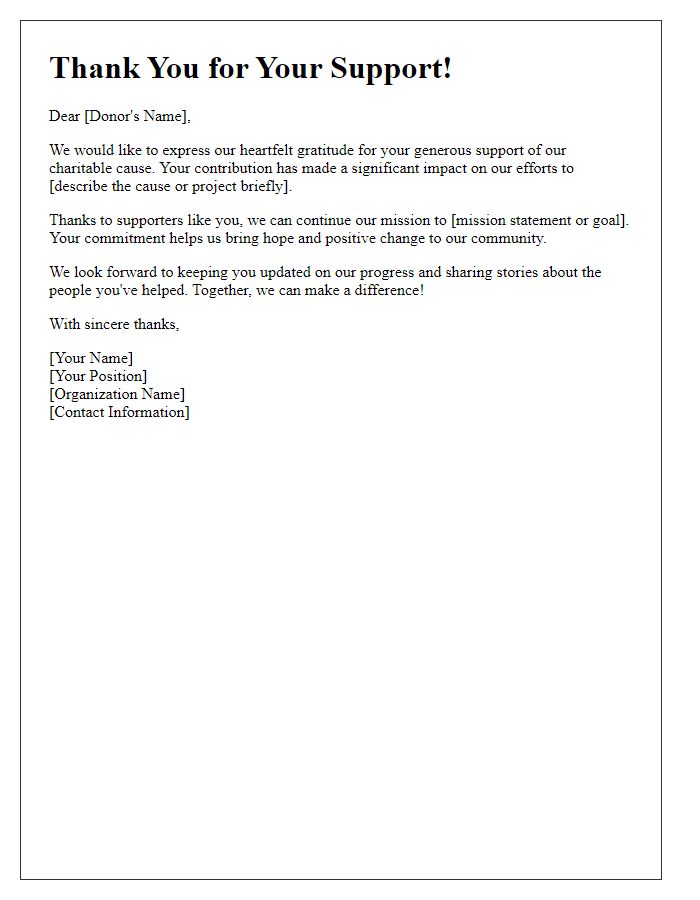 Letter template of thanks for supporting our charitable cause