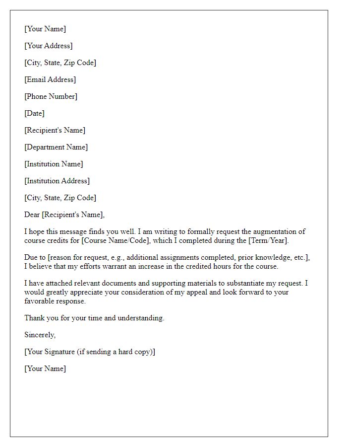 Letter template of request for augmentation of course credits.