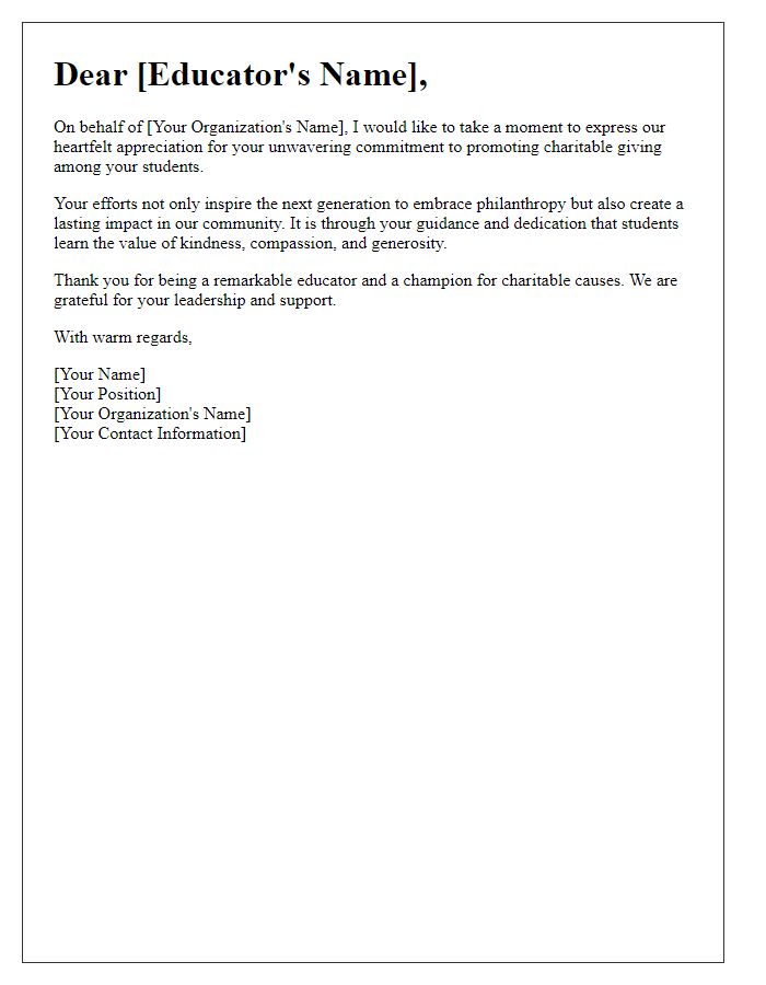 Letter template of appreciation for educators promoting charitable giving.