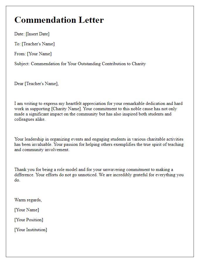 Letter template of commendation for teachers involved in charity.