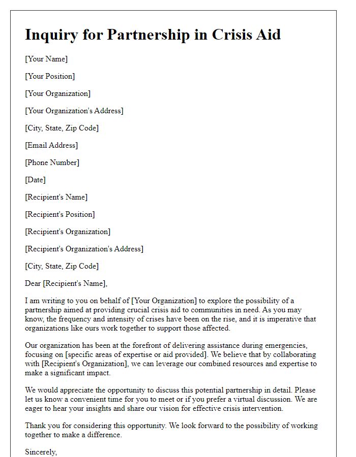 Letter template of inquiry for partnership in providing crisis aid.