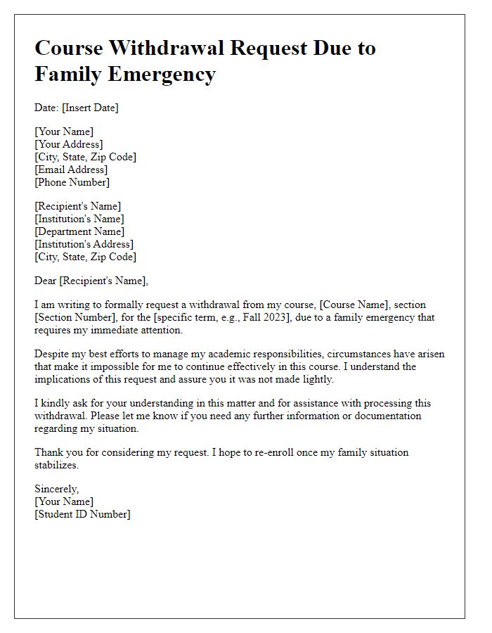 Letter template of course withdrawal request for family emergencies.