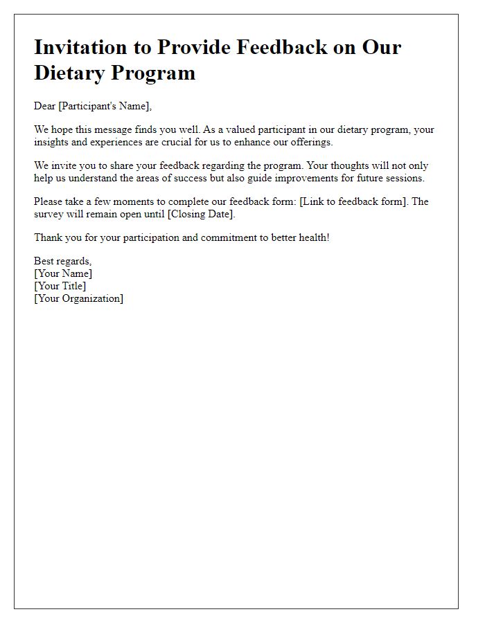 Letter template of dietary program feedback invitation