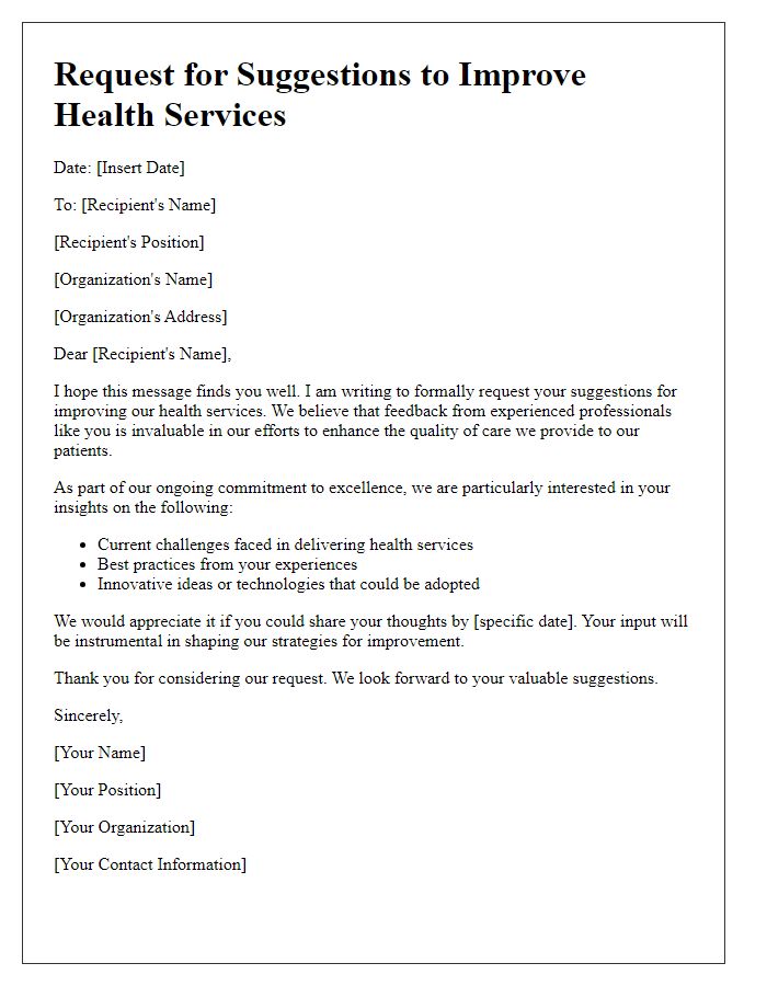 Letter template of health services improvement suggestion request